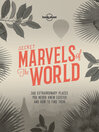 Cover image for Lonely Planet Secret Marvels of the World